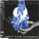 Guess Who - Get The Power