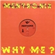 Mentronix - Why Me?